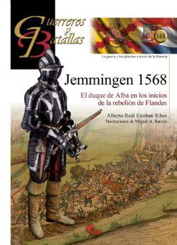 Jemmingen 1568 : el duque de Alba en los inicios de la rebelión de Flandes