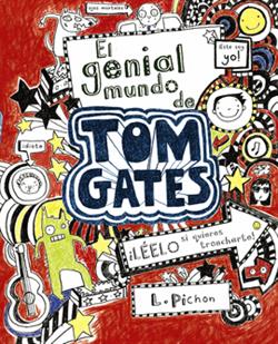 Genial mundo de Tom Gates, El