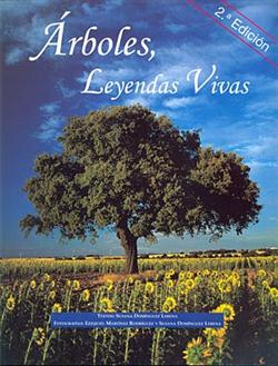 Árboles, leyendas vivas