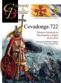 Covadonga 722 : primera victoria de la Reconquista y origen de un reino