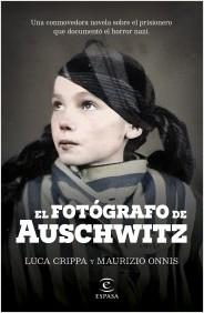 El fotografo de auschwitz