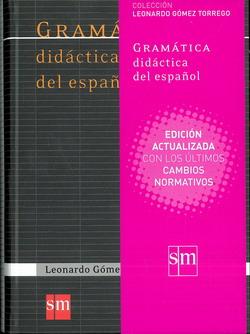 Gramática didáctica del español actual