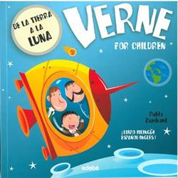 De la Tierra a la Luna. Verne for children (Bilingüe)
