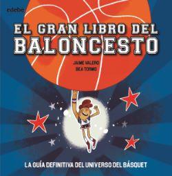 EL GRAN LIBRO DEL BALONCESTO (CAS)