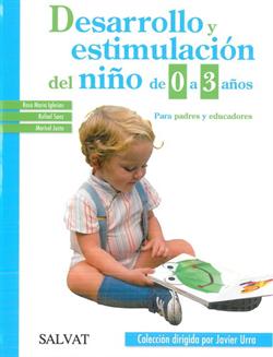 Desarrollo y Estimulación del niño de 0 a 3 años