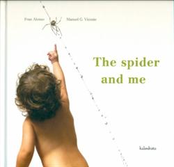 The spider and me