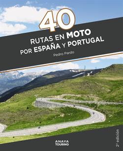 40 Rutas en moto por España