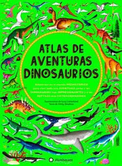 Atlas de aventuras: Dinosaurios